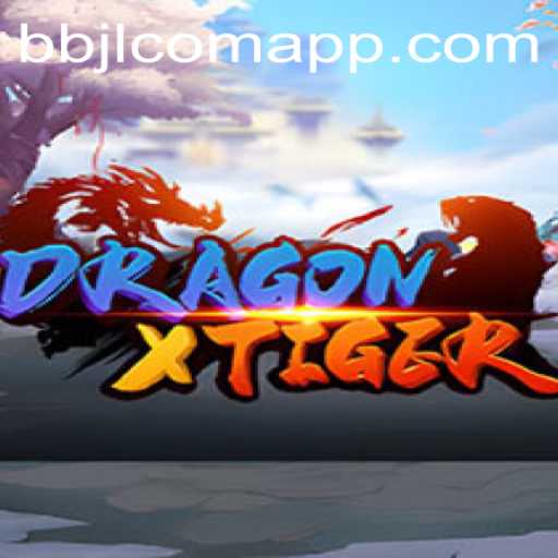 Explore the Thrilling World of DragonXTiger: A Complete Guide