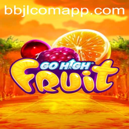 Explore the Exciting World of GoHighFruit: A Unique Gaming Experience